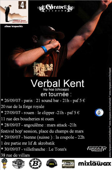 septembre 2007 Verbal Kent en tournee en france pour des concerts hip hop