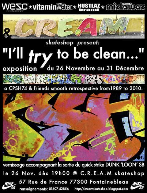 du 26 novembre au 31 decembre 2010 c'est le l expo cpsh and friends et le 26 vernissage et drop du quickstrike nike sb dunk loon