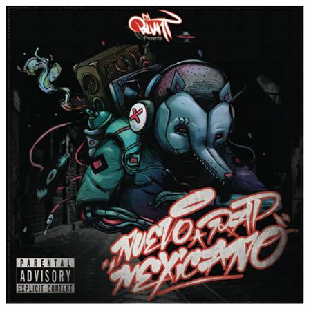 dj blunt nuevo rap mexicano mixtape front cover