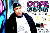 listen and download to may 6th, 2012 dope joints hip hop mixshow volume 5 #15 on mixlawax hip hop radio