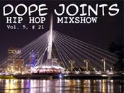 listen and download to july 8th, 2012 dope joints hip hop mixshow volume 5 #21 on mixlawax hip hop radio
