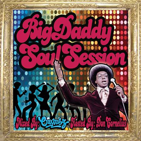 DJ Crumbz - Big Daddy Soul Session Hosted By Don Cornelius