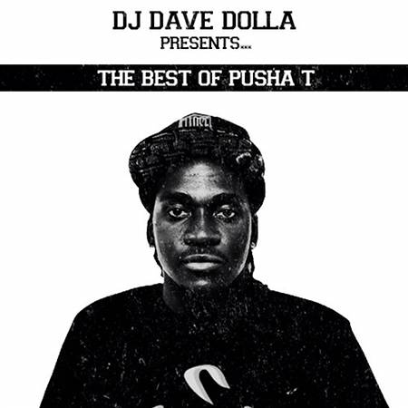 DJ Dave Dolla - The Bank Vault Best Of Pusha T