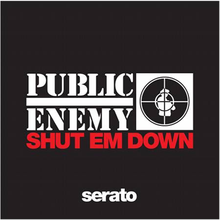 12'' Serato x Public Enemy 'Shut Em Down' Pressing front cover