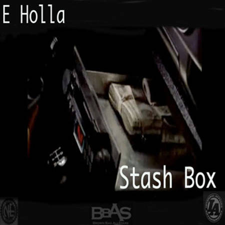 E Holla - Stash Box