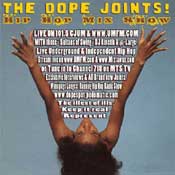 listen and download may 12th, 2010 dope joints hip hop mixshow on mixlawax hip hop radio