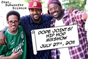 listen and download july 27th, 2011 dope joints hip hop mixshow on mixlawax hip hop radio